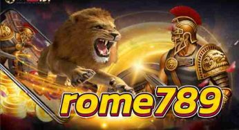 rome789 เว็บไซต์ทางเข้าเล่น เกมสล็อตโรม่า ได้ตลอด 24 ชั่วโมง
